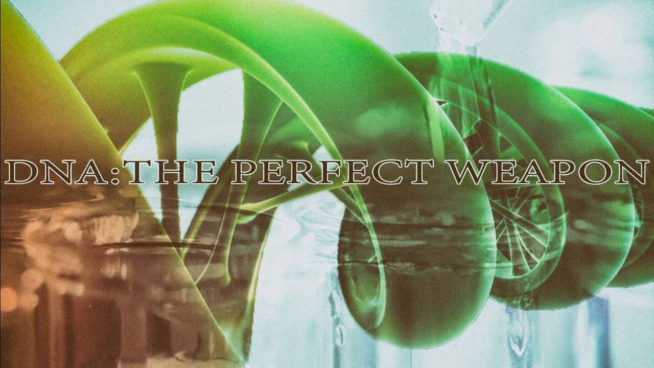 Bowne Report: DNA The Perfect Weapon