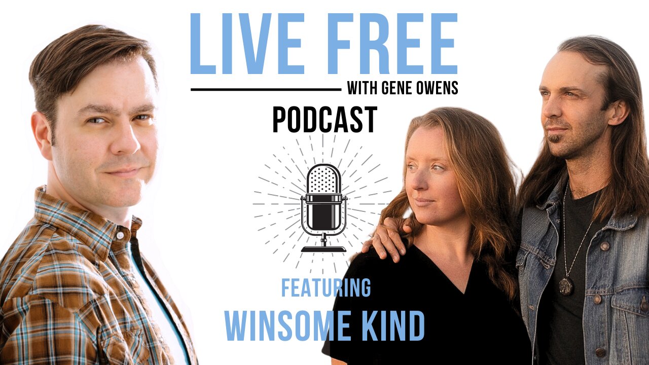 Winsome Kind | Live Free w/ Gene Owens #02