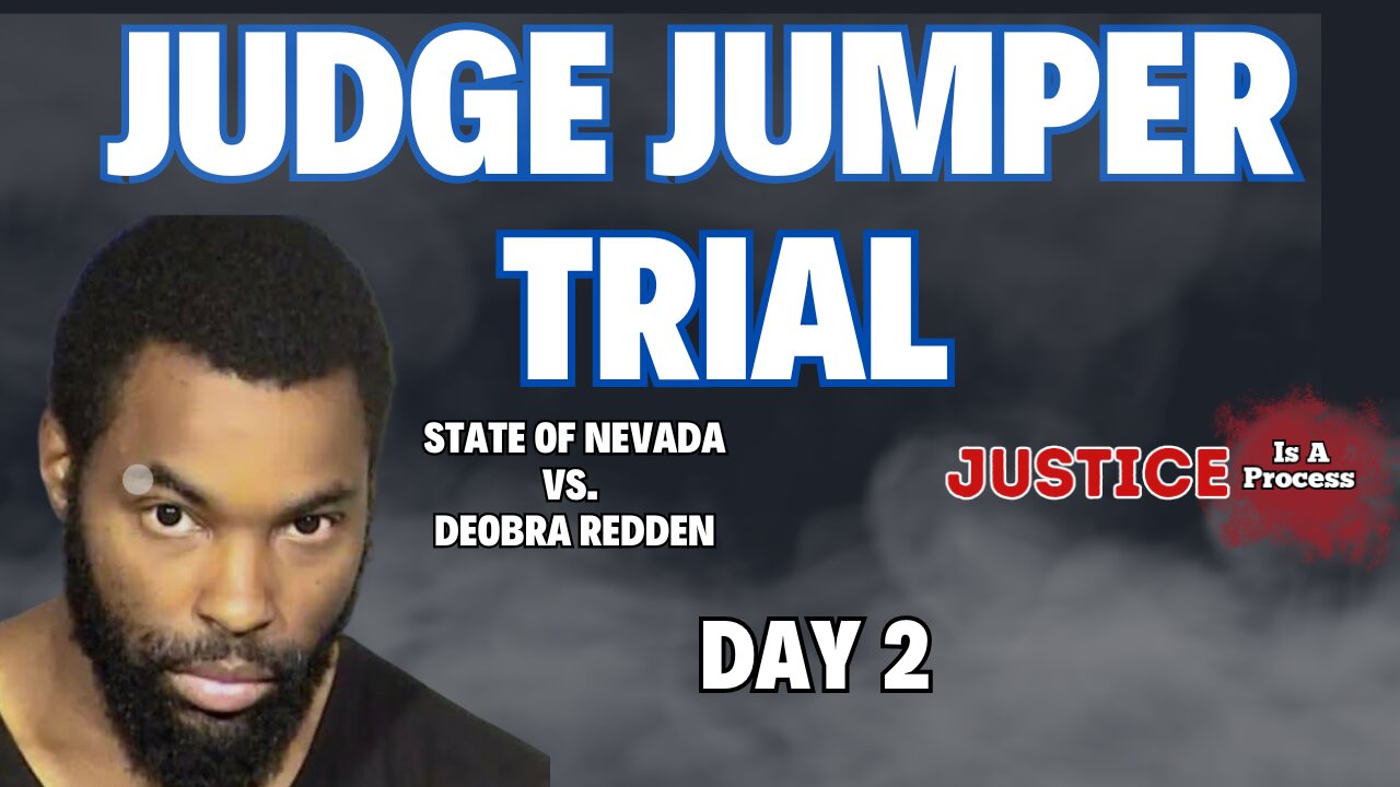 LIVE: NV v. Deobra Redden - Day 2 | Judge Jumper Attempted Murder Trial