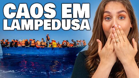 IMIGRANTES EM LAMPEDUSA: ENTENDA O CAOS DA IMIGRAÇÃO NA ITÁLIA