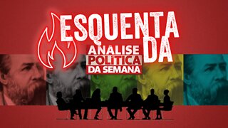 Mais Censura - Esquenta da Análise Política da Semana - 02/07/22