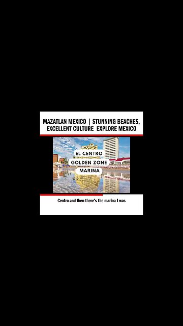 Mazatlan Mexico | Stunning Beaches, Excellent Culture Explore Mexico