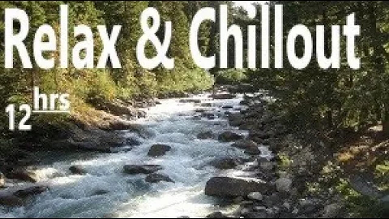 Whooshing Creek Stream River Water Sounds - Relax Work Focus Study Meditate Sleep Soothe Baby 12hrs