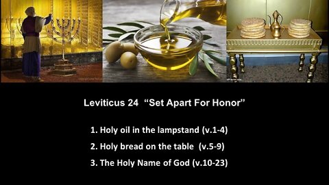 Leviticus 24 “Set Apart For Honor” - Calvary Chapel Fergus Falls