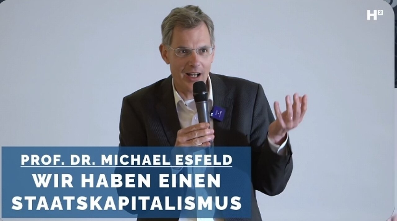 Prof. Dr. Michael Esfeld: WIR LEBEN IN EINEM STAATSKAPITALISMUS - (und sie leben von Steuern)