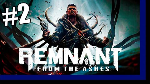 Remnant: From the Ashes COOP #2 - Passeando pelo trilhos do metrô [EN-BR]