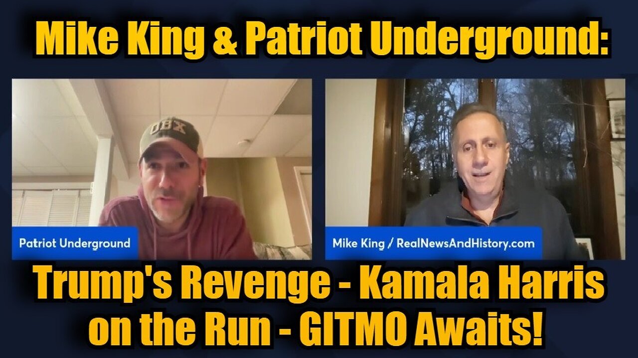 Mike King Update - Trump's Revenge - Kamala Harris On The Run - GITMO Awaits - 11/12/24.