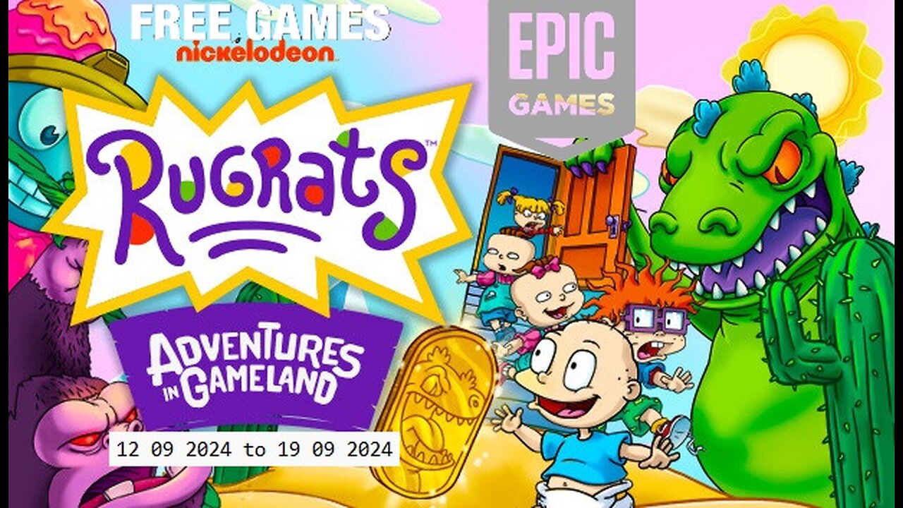 Free Game ! Rugrats Adventures in Gameland ! Epic Games! 12 09 2024 to 19 09 2024