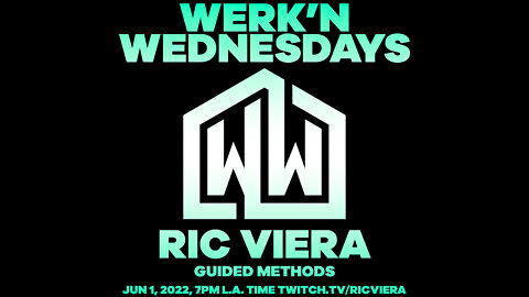 Ric Viera - Werk'n Wednesdays EP 071 - Live House Music (06/01/2022)