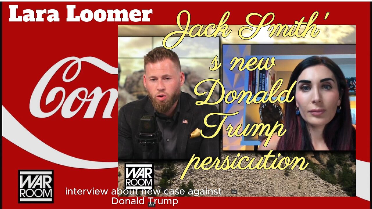 Lara Loomer interview Jack Smith's New Case against Donald Trump