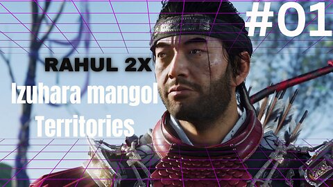 Izuhara Mongol Territories 2x Part = 1 | Ghost of tsushima