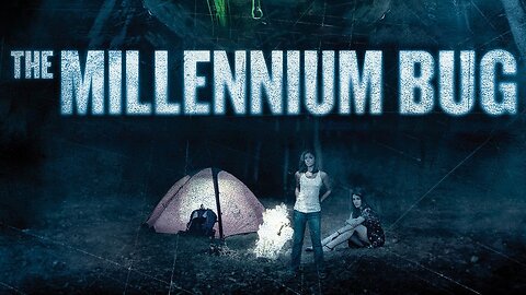 The Millennium Bug (2011)