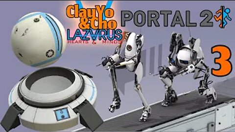 Silly Sangus - Portal 2 -EP3- ClayYo & Cho -526- Season 5