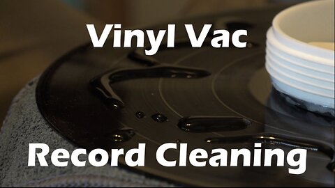 Vinyl Community_ Vinyl Vac Record Cleaning