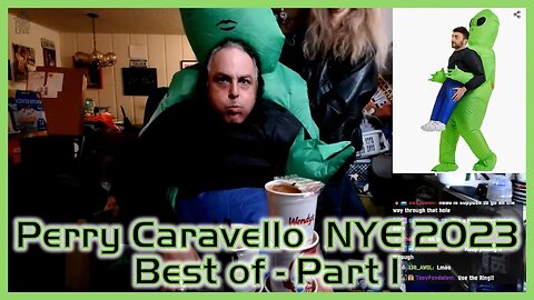 Best of Perry Caravello 2023 NYE Stream | Part 1