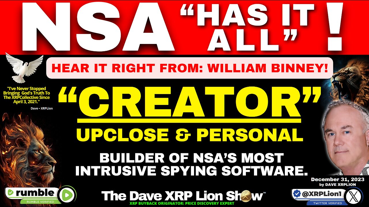 Dave XRPLion: BILL BINNEY NSA SPY PROGRAMME CREATOR TELLS ALL VIDEO MUST WATCH TRUMP NEWS