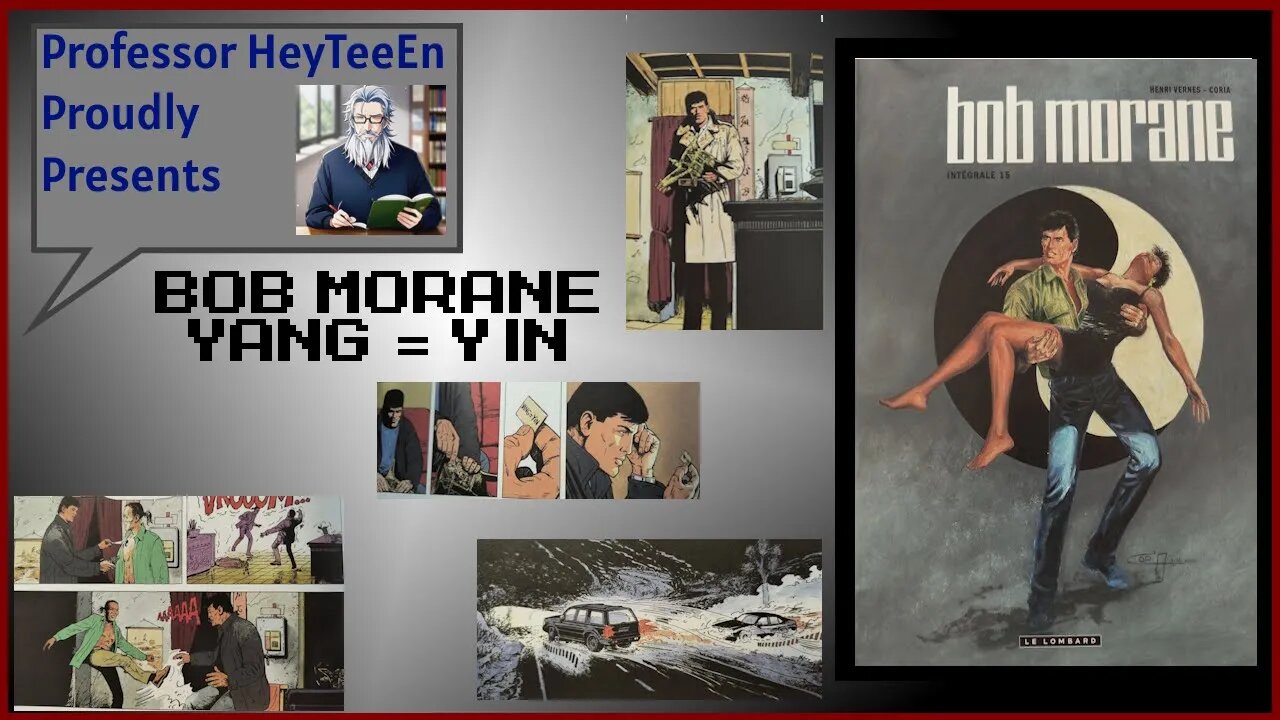 Comic Books and You: Bob Morane Yang = Yin