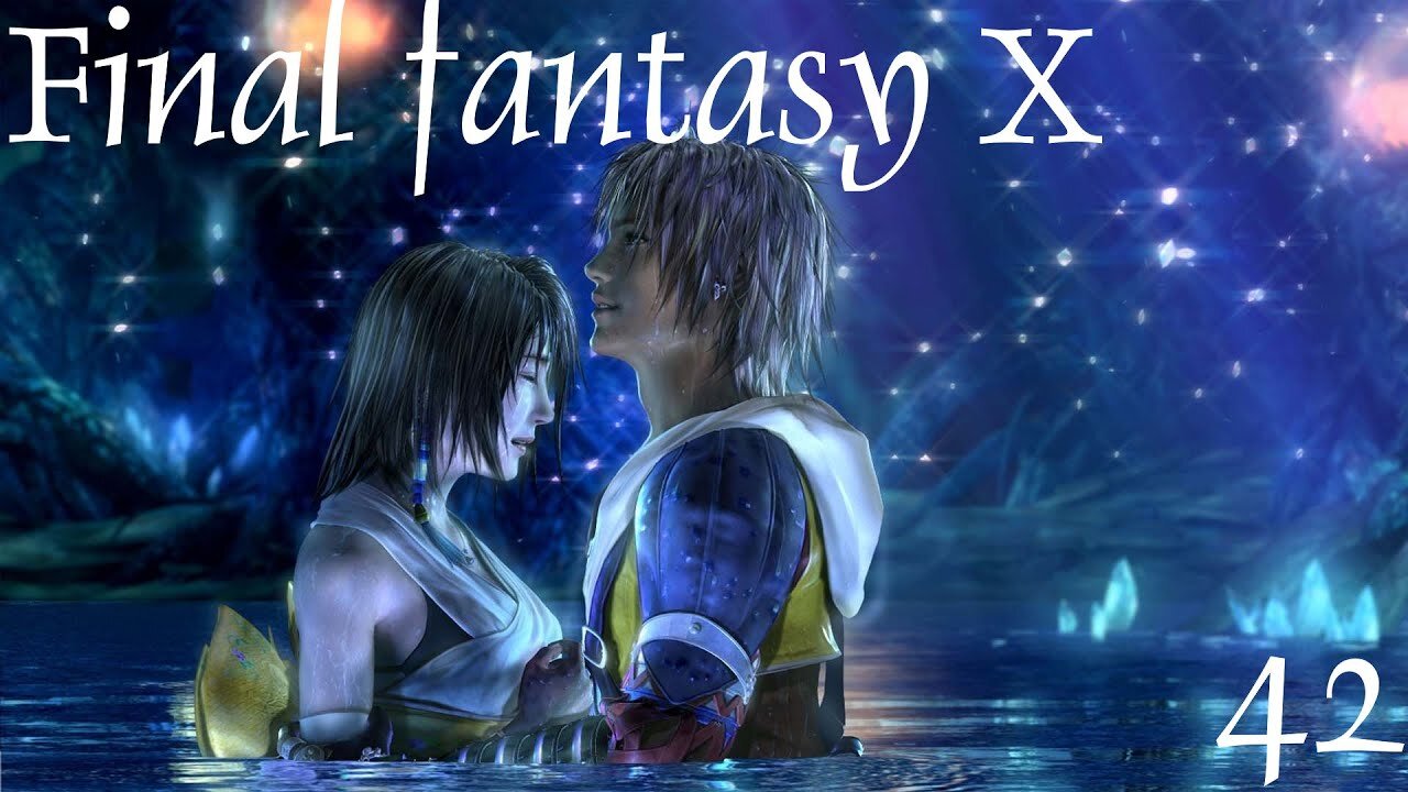 Final Fantasy X |42| Pourquoi ce truc à 45'000 hp ?