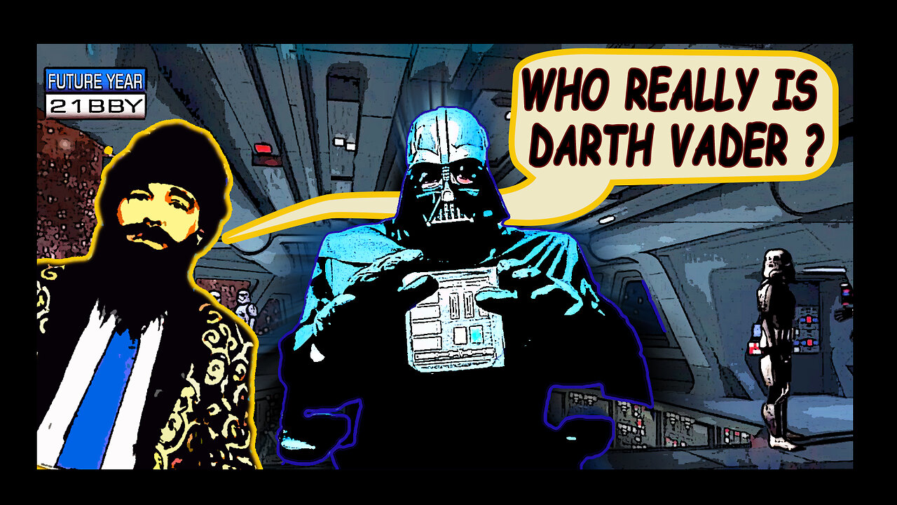 Who Really is Darth Vader ?