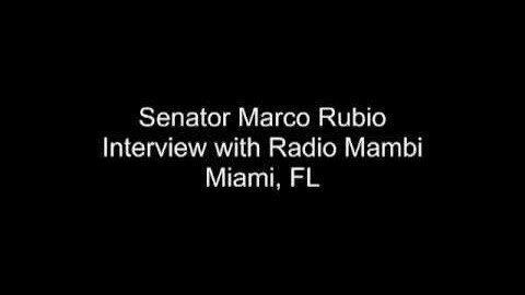 Senator Rubio Talks To Radio Mambi In Miami [Spanish]