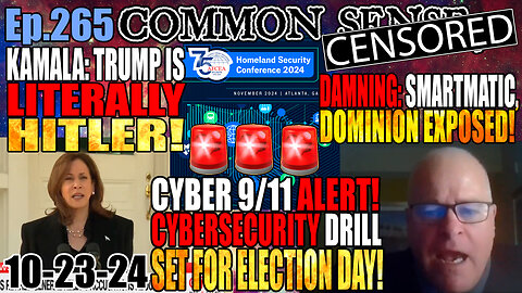 Ep.265 🚨🚨 Cybersecurity Drill Scheduled For Nov 5! HUGE: Smartmatic/Dominion EXPOSED!!!!! ‪🚨Judge Orders Bill Gates To Stand Trial for 'Murdering Millions' via mRNA Jabs‬! Iranians Filling Out UOCAVA Overseas Ballots