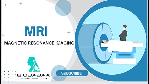 Magnetic Resonance Imaging (MRI)