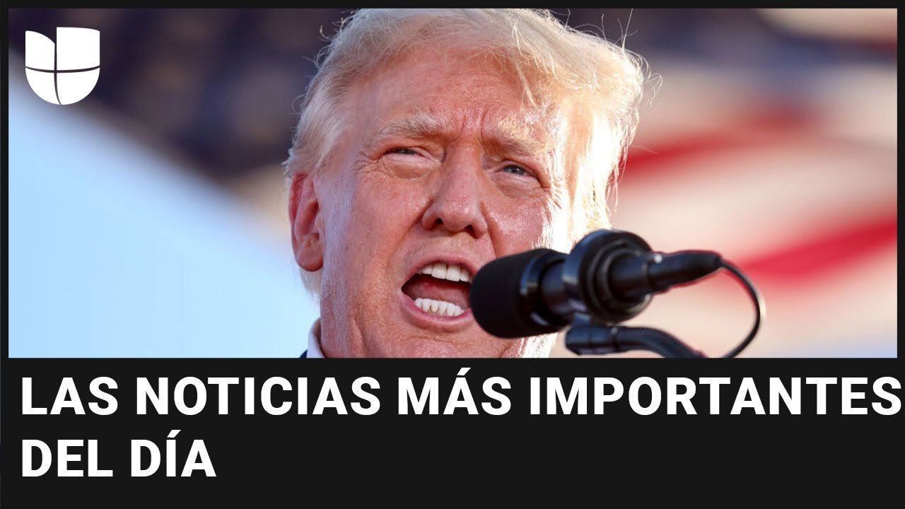 Trump pone en duda su participación en debate: las noticias más importantes en cinco minutos