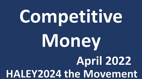 Competitive Money