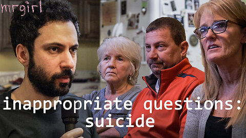 Inappropriate Questions: Suicide