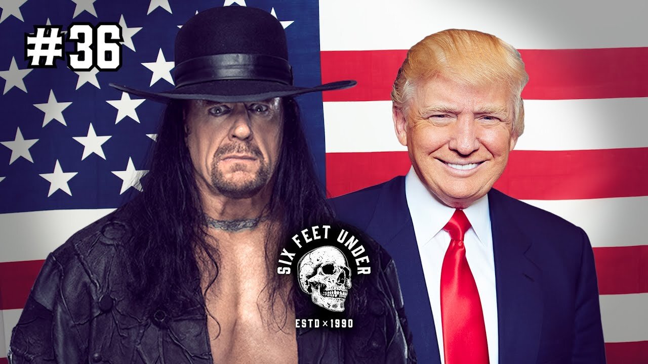 President Trump Talks Pro Wrestling and What’s at Stake in 2024 | The Undertaker's Six Feet Under Podcast