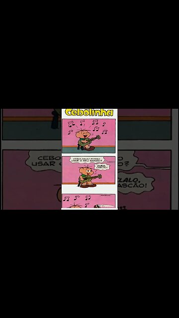 Cebolinha [Pause o Vídeo Caso Não Consiga Ler]