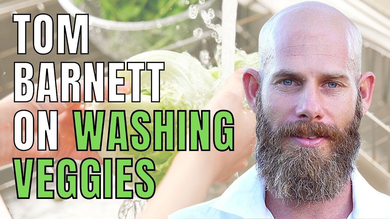 SHOULD YOU WASH ALL OF YOUR VEGETABLES BEFORE EATING? [TOM BARNETT]