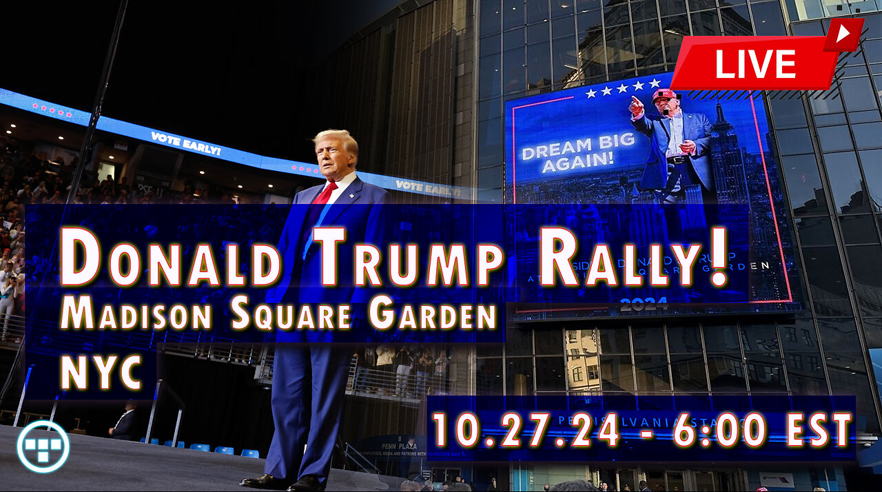 🔴LIVE | Donald Trump Rally New York NYC Madison Square Garden 10/27/24 - 6:00 EST🔴