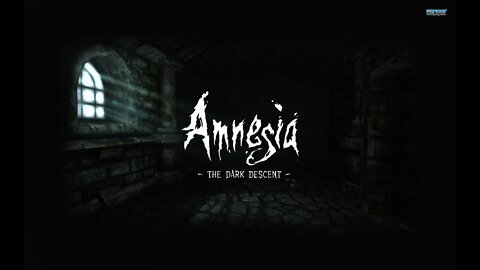 Seth Aurelius' Spooktober Spectacular! Terror Tuesday: Amnesia the Dark Descent