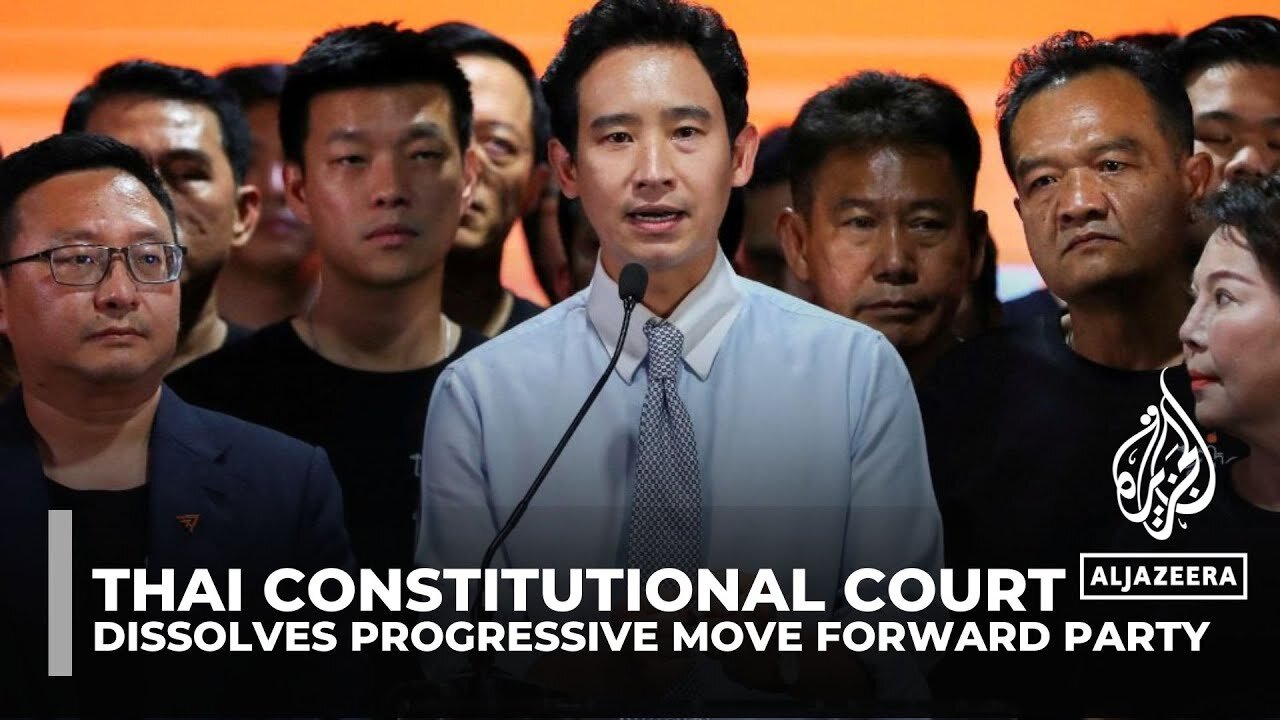 Thai Constitutional Court dissolves progressive Move Forward Party