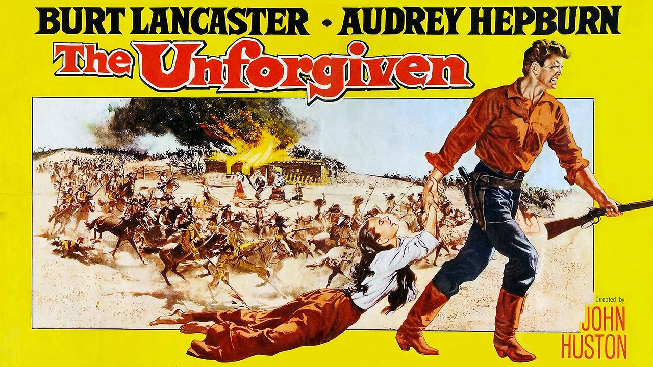 The Unforgiven (1960) Burt Lancaster, Audrey Hepburn