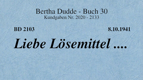 BD 2103 - LIEBE LÖSEMITTEL ....