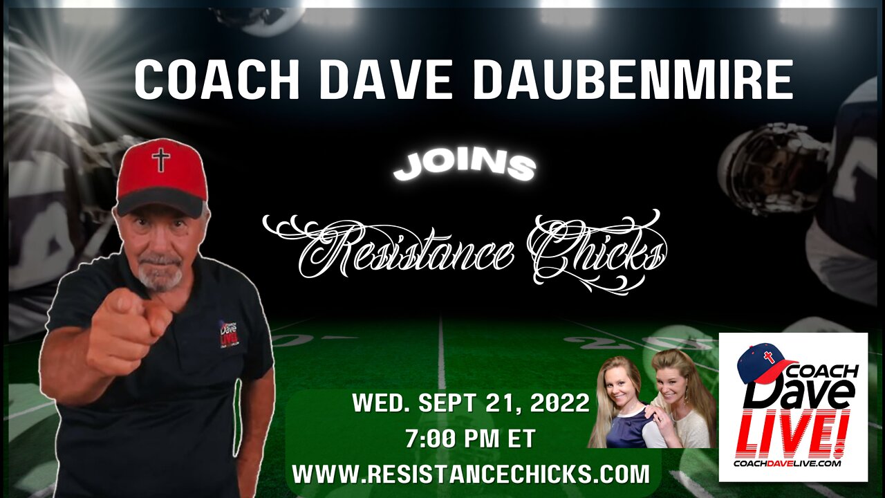 Coach Dave Joins Resistance Chicks LIVE!