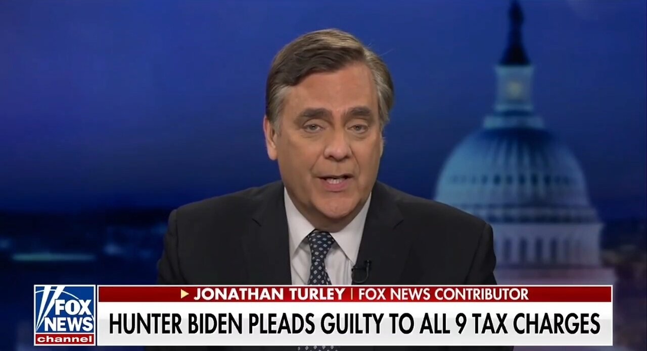 Jonathan Turley: Hunter Biden Is The Single Most Privileged Individual