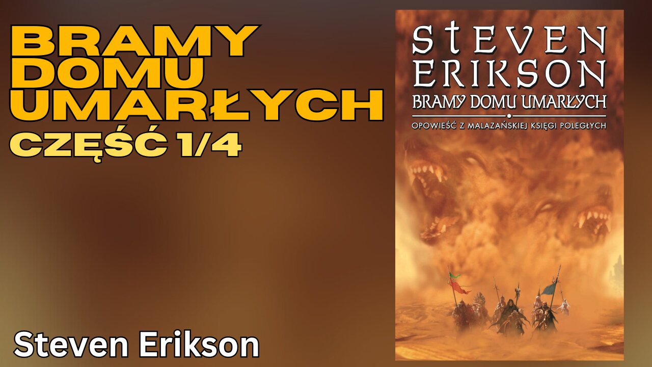 Bramy domu umarłych Część 1/4, Cykl:Malazańska Księga Poległych (tom 2) - Steven Erikson