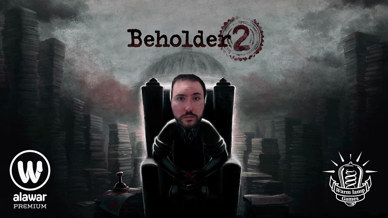 First Look! Beholder 2