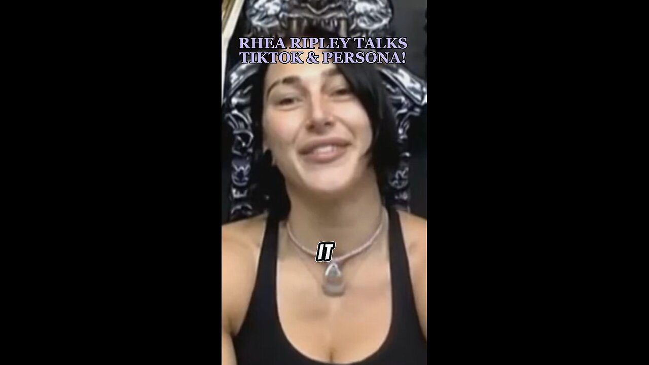 RHEA RIPLEY TALKS TIKTOK AND PERSONA!