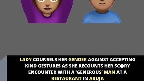 Lady counsels her gender against accepting kind gestures