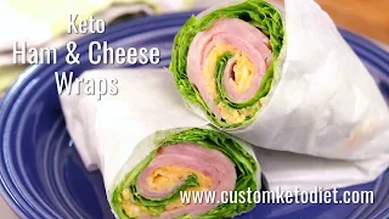 Keto Ham & Cheese Wraps.