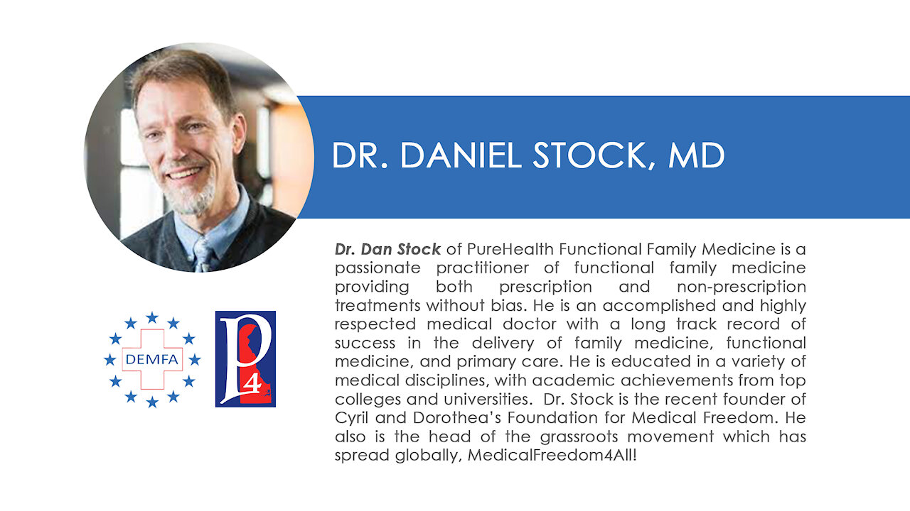 Dr. Daniel Stock, MD • DEMFA P4D Medical Freedom Town Hall 8/30/2021