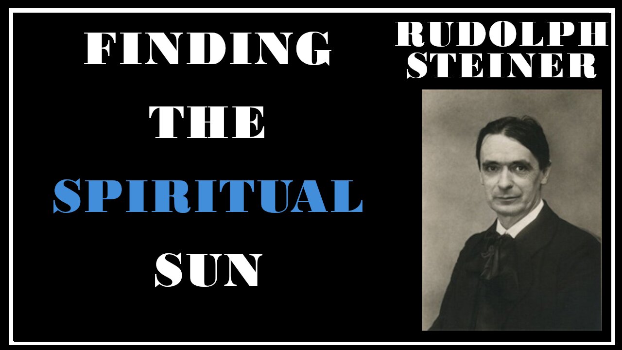 Esoterica: Finding the Spiritual Sun Within -The Mystery of Golgotha