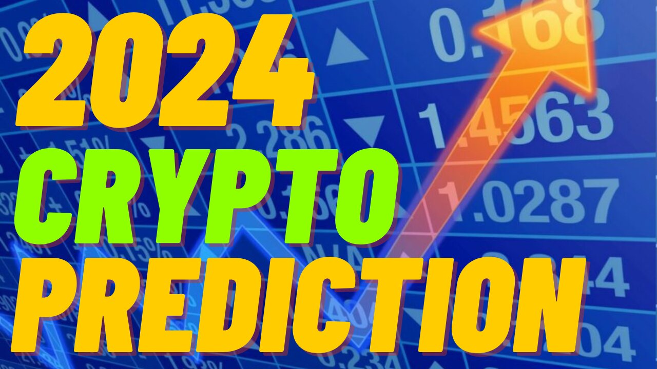 Crypto Prediction 2024