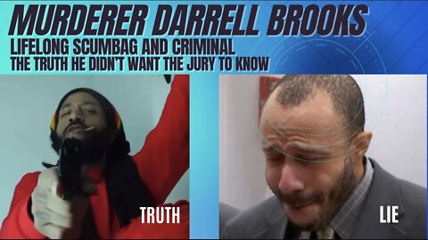 Liar Darell Brooks: His Long Criminal History the Jury Didn't Hear