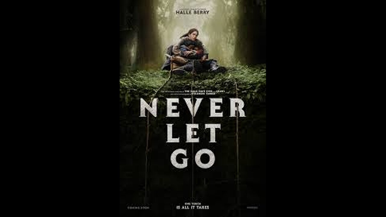 Never Let Go - Movie Review