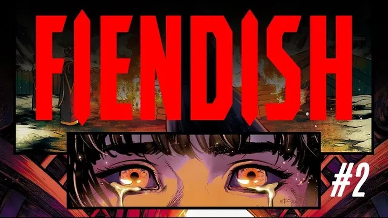 FIENDISH #2 prelim trailer